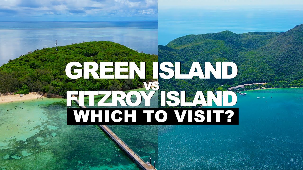 Green Island vs Fitzroy Island